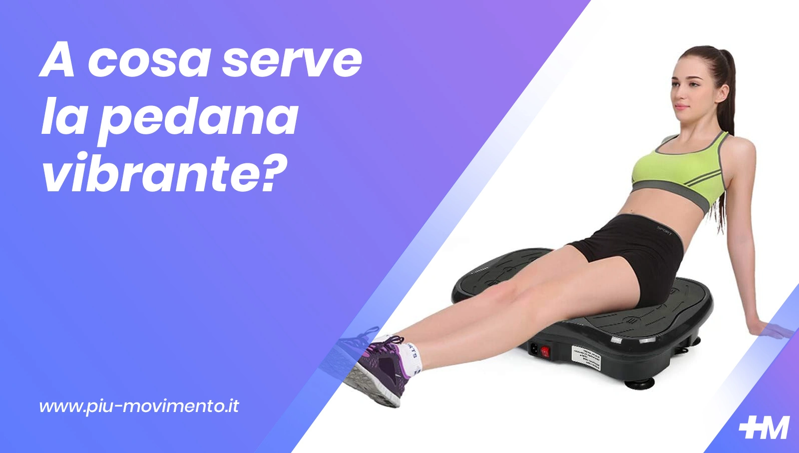 A cosa serve la pedana vibrante